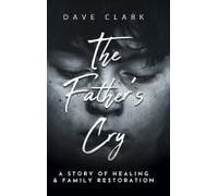 The Father's Cry