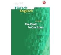 The Fault In Our Stars. Einfach Englisch Unterrichtsmodelle