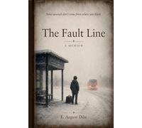 The Fault Line: A Memoir