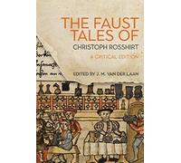 The Faust Tales Of Christoph Rosshirt