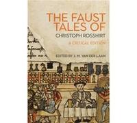 The Faust Tales of Christoph Rosshirt by J. M. van der Laan J. M. van der Laan (Auteur)