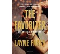 The Favorites. Un'ultima Volta Noi