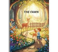 THE FAWN: for children aged 4-8 years