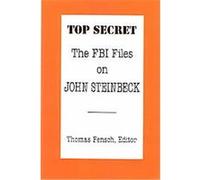 The FBI Files on John Steinbeck