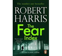 The Fear Index: From the bestselling author of Conclave