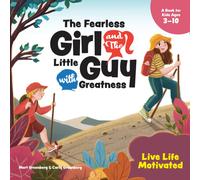 The Fearless Girl And The Little Guy With Greatness - Live Life Motivated