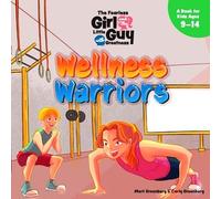 The Fearless Girl And The Little Guy With Greatness - Wellness Warriors