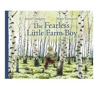 The Fearless Little Farm Boy by Astrid Lindgren Astrid Lindgren (Auteur)