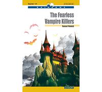The fearless vampire killers. Level A1. Beginner. Rainbows readers. Con MP3. Con e-book. Con espansione online