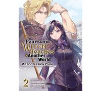 The Fearsome Witch Teaches in Another World (Manga): Ms. Aoi’s Lesson Plans Volume 2 - Mitsuru Inoue - J-Novel Club - ebook (ePub illustré) - Livre