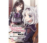 The Fearsome Witch Teaches in Another World (Manga): Ms. Aoi’s Lesson Plans Volume 3 - Mitsuru Inoue - J-Novel Club - ebook (ePub illustré) - Livre
