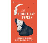 The Federalist Papers