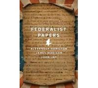 The Federalist Papers