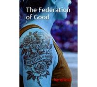 The Federation of Good