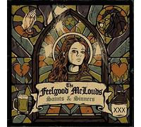 The Feelgood Mclouds - Saints & Sinners Ep