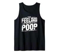 The Feeling After A Poop Funny Humor Débardeur