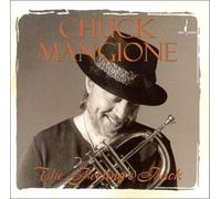 The Feeling's Back by Chuck Mangione (1999-01-25)