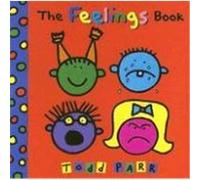 The Feelings Book Todd Parr (Auteur)