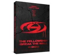 The Fellowship - Break The Wall In Seoul - Blu-Ray/Region Free - Incl. 32pg Photobook, 8pc Postcard Set, 8pc Photocard Set + Polaroid