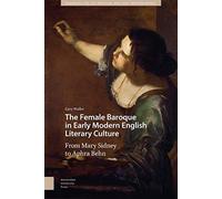 The Female Baroque In Early Modern English Literary Culture