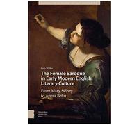 The Female Baroque In Early Modern English Literary Culture