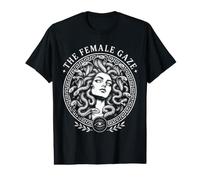 The Female Gaze Meduse Mythologie Grecque Feministe T-Shirt Graphique avec Valeur