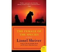 The Female of the Species, P.S. Lionel Shriver (Auteur)