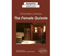 The Female Quixote, Charlotte Lennox