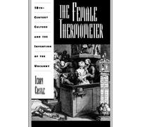 The Female Thermometer: Eighteenth-century Culture and the Invention of the