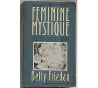 The Feminine Mystique