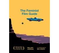 The Feminist Film Guide
