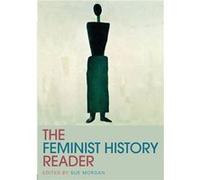 The Feminist History Reader by Keith Jenkins Paperback Book