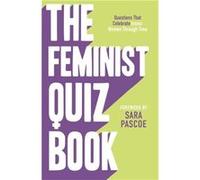 The Feminist Quiz Book by Sara Pascoe Sara Pascoe (Auteur)