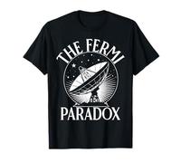 The Fermi Paradox Exoplanet Aliens pour Homme et Femme. T-Shirt