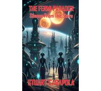 The Fermi Paradox: Silence From The Stars