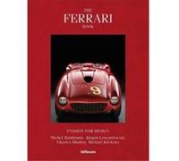 The Ferrari book passion for design Michel Zumbrunn (Illustration), Jurgen Lewandowski (Auteur)