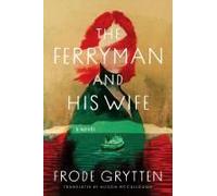 The Ferryman And His Wife
