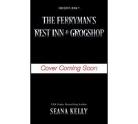 The Ferryman's Rest Inn & Grogshop - Seana Kelly - NYLA - ebook (ePub) - Livre