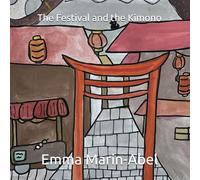 The Festival and the Kimono