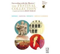 The Festival Collection, Book 4 (Succeeding with the Masters) Intermediate Repertoire for Piano Solo (Book & CD) by (2005-01-01)