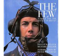 The Few: Summer 1940 - Battle of Britain