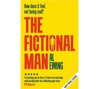 The Fictional Man by Al Ewing Al Ewing (Auteur)