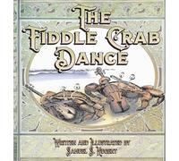 The Fiddle Crab Dance