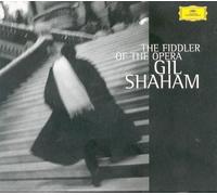 The Fiddler Of The Opera : Transcriptions Pour Violon Shaham, Violon & Eguchi, Piano