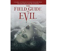 The Field Guide to Evil (DVD) Jilon VanOver Claude Duhamel Birgit Minichmayr