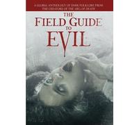 The Field Guide to Evil