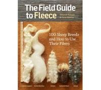 The Field Guide to Fleece by Deborah Robson Deborah Robson, Carol Ekarius (Auteur)