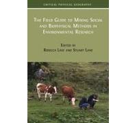 The Field Guide To Mixing Social And Biophysical Methods In Environmental Research