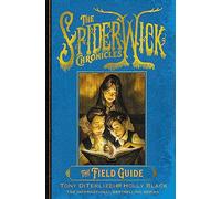 The Field Guide (Volume 1)
