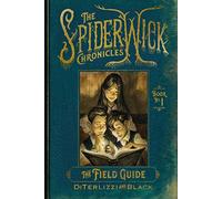 The Field Guide (Volume 1)